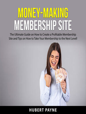 cover image of Money-Making Membership Site
